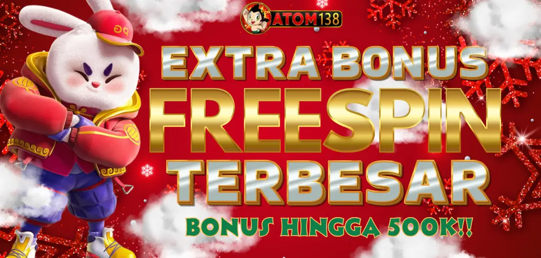 BONUS EKSTRA FREESPIN ATOM138